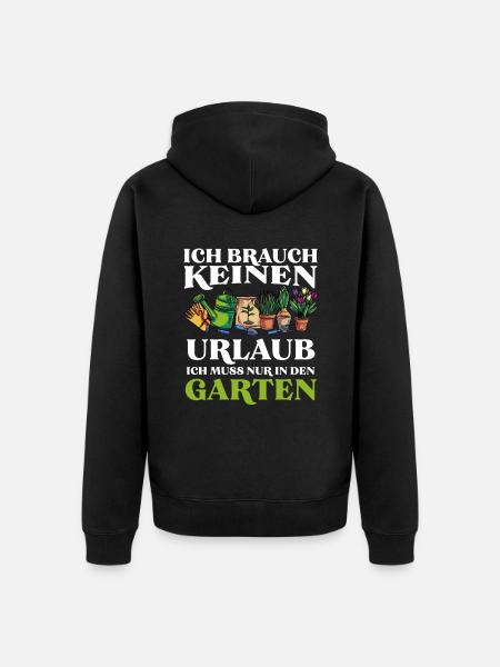 Garten Urlaub - Unisex Premium Bio Zip Hoodie - Schwarz