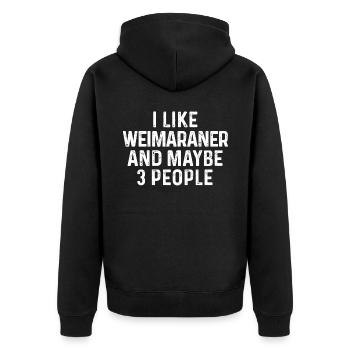 Ich mag Weimaraner und vielleicht 3 Personen Hundeliebhaber - Unisex Premium Bio Zip Hoodie - Schwarz - Hinten - Nico (187cm)