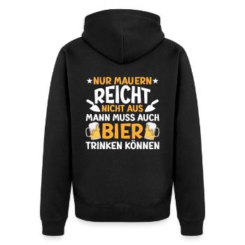 Lustiger Sprüche Maurer Bier - Unisex Premium Bio Zip Hoodie - Schwarz - Hinten - Nico (187cm)
