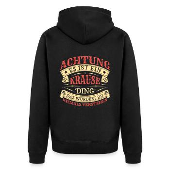 Achtung Es Ist Ein Krause Ding - Unisex Premium Bio Zip Hoodie - Schwarz - Hinten - Nico (187cm)
