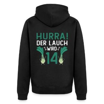 Hurra der Lauch wird 14 - Unisex Premium Bio Zip Hoodie - Schwarz - Hinten - Nico (187cm)