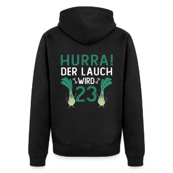 Hurra der Lauch wird 23 - Unisex Premium Bio Zip Hoodie - Schwarz - Hinten - Nico (187cm)