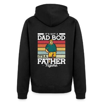 Its not a Dad Bod its a Father Figure Father's Day - Unisex Premium Organic Zip Hoodie - black - Back - Nico (187cm)