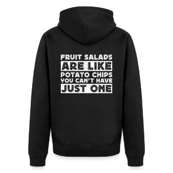 Fruit Salads Are Like Potato Chips - Unisex Premium Organic Zip Hoodie - black - Back - Nico (187cm)