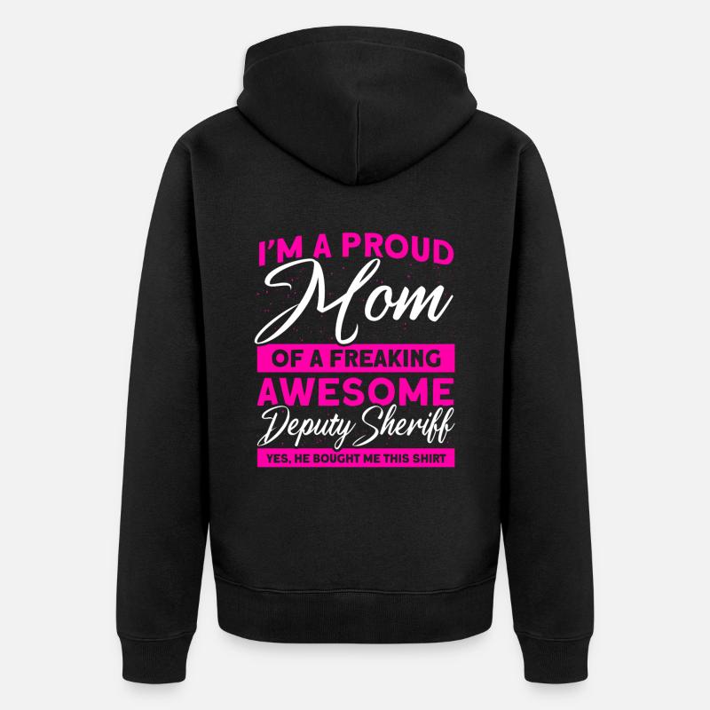 Stolze Mama Hilfssheriff Mama Mutter - Unisex Premium Bio Zip Hoodie - Schwarz