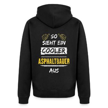 So Sieht Ein Cooler Asphaltbauer Aus Arbeitsshirt - Unisex Premium Bio Zip Hoodie - Schwarz - Hinten - Nico (187cm)