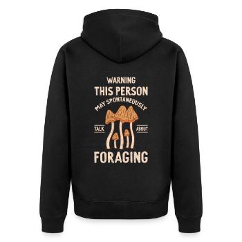 May Spontaneously Talk About Foraging Mushroom - Unisex Premium Organic Zip Hoodie - black - Back - Nico (187cm)