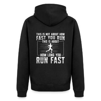 Il s’agit de combien de temps vous courez Fast Runner - Veste à capuche bio Premium Unisexe - noir - Dos - Nico (187cm)