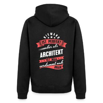 Niemand ist Perfekt Architekt Kollegen Geschenk - Unisex Premium Bio Zip Hoodie - Schwarz - Hinten - Nico (187cm)