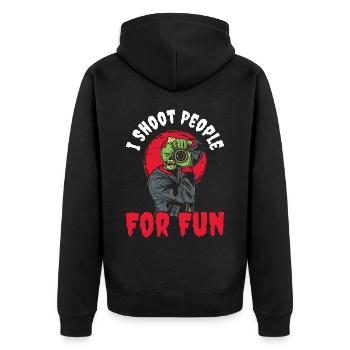 I Shoot People For Fun Photography Gift - Unisex Premium Organic Zip Hoodie - black - Back - Nico (187cm)