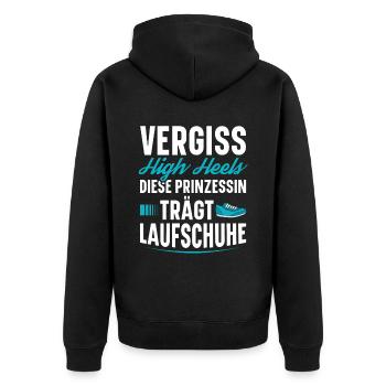 Vergessen Sie High Heels Diese Prinzessin Trägt - Unisex Premium Bio Zip Hoodie - Schwarz - Hinten - Nico (187cm)