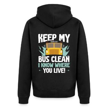 Keep my bus clean I know where you live - Unisex Premium Organic Zip Hoodie - black - Back - Nico (187cm)