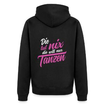 Die tut nix die will nur tanzen Salsa Tango Tänzer - Unisex Premium Bio Zip Hoodie - Schwarz - Hinten - Nico (187cm)