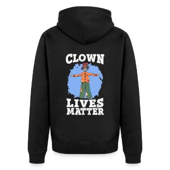 Clown Lives Matter Circus Geburtstagsfeier Darsteller - Unisex Premium Bio Zip Hoodie - Schwarz - Hinten - Nico (187cm)