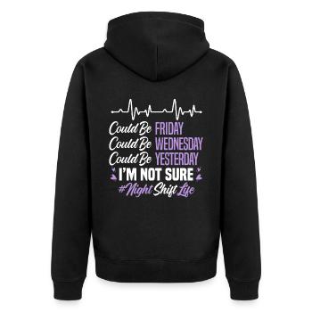 Night Shift Life Graveyard Shift Worker Employee - Unisex Premium Organic Zip Hoodie - black - Back - Nico (187cm)