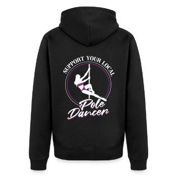 Support Your Local Pole Dancer - Pole Dancing - Unisex Premium Organic Zip Hoodie - black - Back - Nico (187cm)