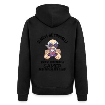 Always Be Yourself Gamer - Unisex Premium Organic Zip Hoodie - black - Back - Nico (187cm)