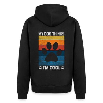 My Dog Thinks I'm Cool Dog Lover Dog Owner - Unisex Premium Bio Zip Hoodie - Schwarz - Hinten - Nico (187cm)