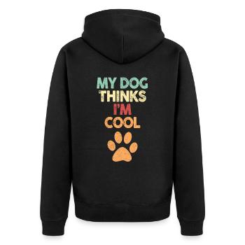 My Dog Thinks I'm Cool Dog Lover Dog Owner - Unisex Premium Bio Zip Hoodie - Schwarz - Hinten - Nico (187cm)