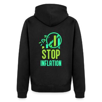Stop Inflation Humor Money Printing Stagflation - Unisex Premium Organic Zip Hoodie - black - Back - Nico (187cm)