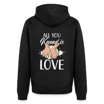 Alles, was Sie kneten, ist Liebe Brot backen Baker Bake - Unisex Premium Bio Zip Hoodie - Schwarz - Hinten - Nico (187cm)