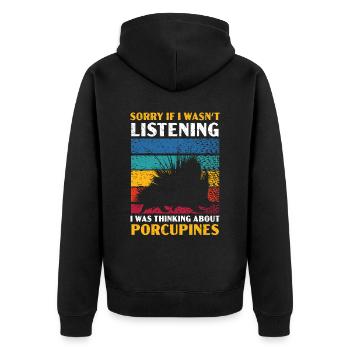 Ich dachte an Stachelschweine Nagetier Haustier Wirbelsäule - Unisex Premium Bio Zip Hoodie - Schwarz - Hinten - Nico (187cm)