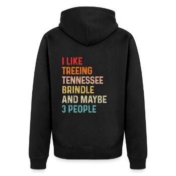 I Like Treeing Tennessee Brindle And Maybe 3 - Unisex Premium Organic Zip Hoodie - black - Back - Nico (187cm)