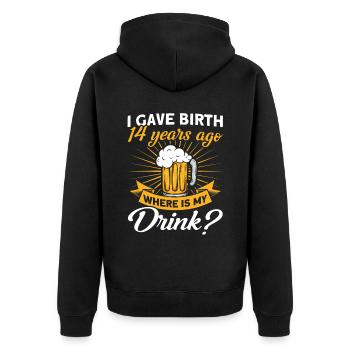 14. Geburtstag Bier Trinken Mutter Mama - Unisex Premium Bio Zip Hoodie - Schwarz - Hinten - Nico (187cm)