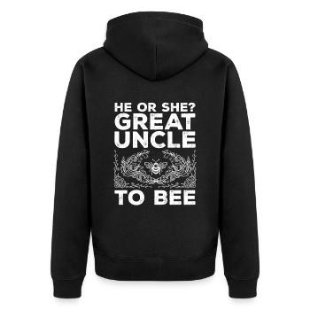 He Or She Great Uncle To Bee Great Uncle - Unisex Premium Organic Zip Hoodie - black - Back - Nico (187cm)