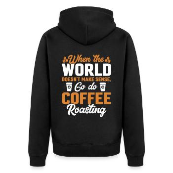 When The World Does Not Make Sense - Unisex Premium Bio Zip Hoodie - Schwarz - Hinten - Nico (187cm)
