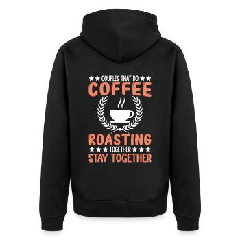 Couples That Do Coffee Roasting Together - Unisex Premium Bio Zip Hoodie - Schwarz - Hinten - Nico (187cm)