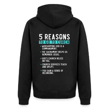 5 Reasons to Go to Church - Unisex Premium Organic Zip Hoodie - black - Back - Nico (187cm)