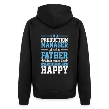 I Am A Production Manager And A Father - Unisex Premium Bio Zip Hoodie - Schwarz - Hinten - Nico (187cm)