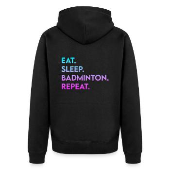 eat sleep badminton repeat - Unisex Premium Bio Zip Hoodie - Schwarz - Hinten - Nico (187cm)