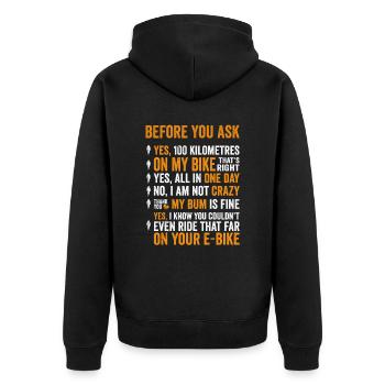 Lustiges E-Biker Stell Mir Keine Fragen Shir - Unisex Premium Bio Zip Hoodie - Schwarz - Hinten - Nico (187cm)
