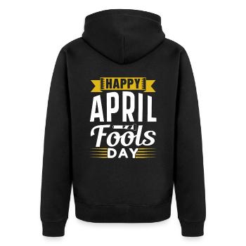 Froher Aprilscherz Tag Sarkastisch Witz April - Unisex Premium Bio Zip Hoodie - Schwarz - Hinten - Nico (187cm)