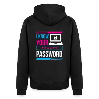 Je connais votre mot de passe Hacker Cybersécurité Hack - Veste à capuche bio Premium Unisexe - noir - Dos - Nico (187cm)