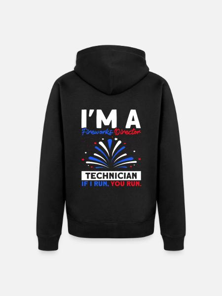 Funny fireworks pyrotechnician saying - Unisex Premium Organic Zip Hoodie - black