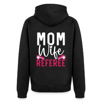 Mama Frau Schiedsrichter Spiel Offizieller Sportsgeist - Unisex Premium Bio Zip Hoodie - Schwarz - Hinten - Nico (187cm)