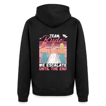 Team Bride JGA Bachelor Party Polter Girls - Unisex Premium Organic Zip Hoodie - black - Back - Nico (187cm)