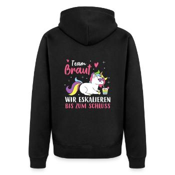 Team Braut Wir eskalieren bis zum Schluss - Unisex Premium Bio Zip Hoodie - Schwarz - Hinten - Nico (187cm)