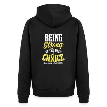 Sarcoma Cancer Being Strong Is Only Choice - Unisex Premium Organic Zip Hoodie - black - Back - Nico (187cm)
