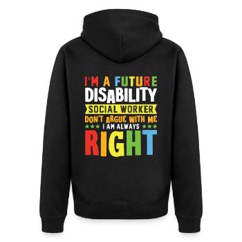 I Am A Future Disability Social Worker - Unisex Premium Bio Zip Hoodie - Schwarz - Hinten - Nico (187cm)