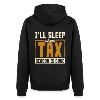 Ich werde schlafen, wenn die Steuersaison vorbei i - Unisex Premium Bio Zip Hoodie - Schwarz - Hinten - Nico (187cm)