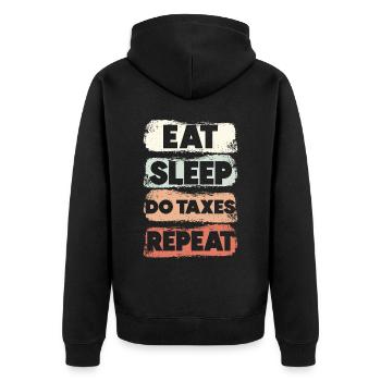 Eating Sleep Taxes Make Repeat Tax - Unisex Premium Organic Zip Hoodie - black - Back - Nico (187cm)
