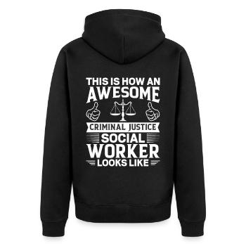 Formidable travailleur social en justice pénale - Veste à capuche bio Premium Unisexe - noir - Dos - Nico (187cm)
