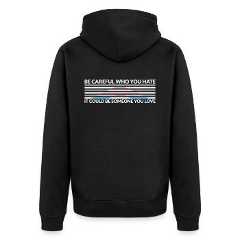 Vorsicht Wer Hasst - LGBTQ Trans Ally - Unisex Premium Bio Zip Hoodie - Schwarz - Hinten - Nico (187cm)
