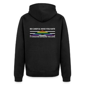 Vorsicht, Wer Hasst - LGBTQ Straight Ally - Unisex Premium Bio Zip Hoodie - Schwarz - Hinten - Nico (187cm)