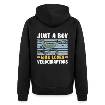 Just A Boy Who Loves Velociraptors Dinosaur Dino - Unisex Premium Organic Zip Hoodie - black - Back - Nico (187cm)