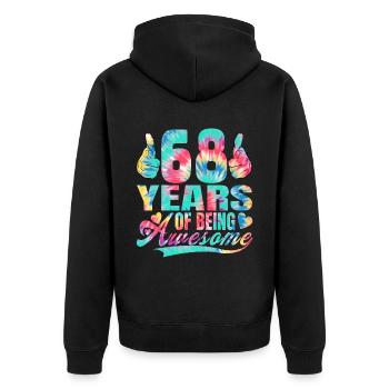 68th birthday or anniversary 68 years of being - Unisex Premium Organic Zip Hoodie - black - Back - Nico (187cm)